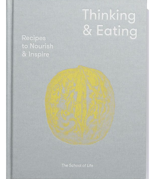 The School of Life Thinking & Eating