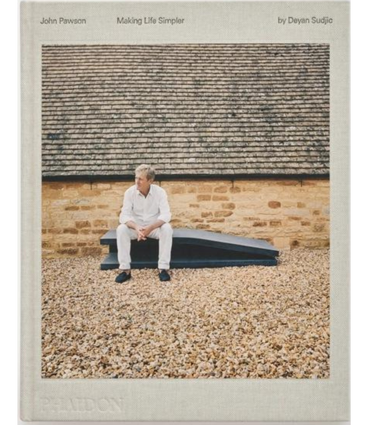 John Pawson Making Life Simpler